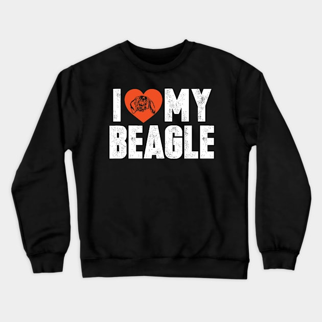 I love my beagle Crewneck Sweatshirt by doglover21